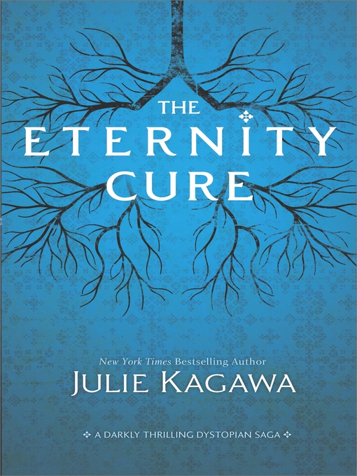 Title details for The Eternity Cure by Julie Kagawa - Wait list